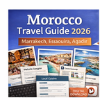 Ultimate Morocco Travel Guide 2026 – Marrakech, Essaouira & Agadir Itinerary, Travel Tips & Hidden Gems (PDF Download)